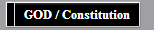 GOD / Constitution